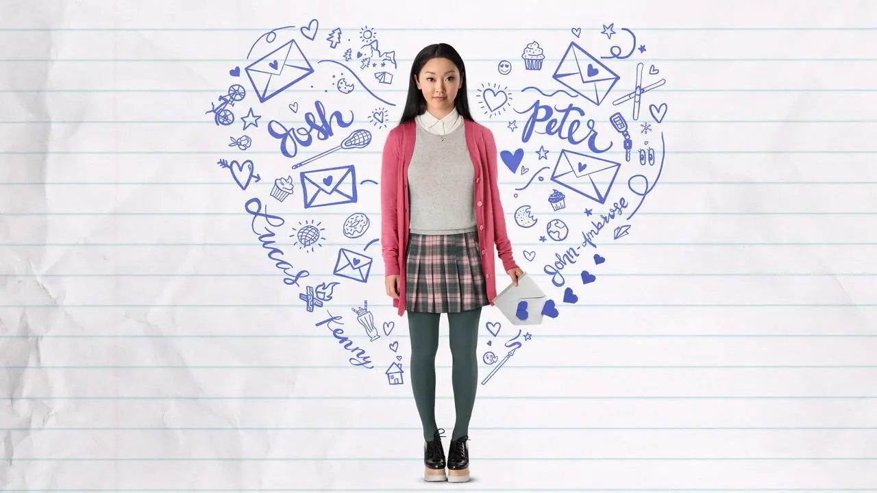 To All the Boys I've Loved Before